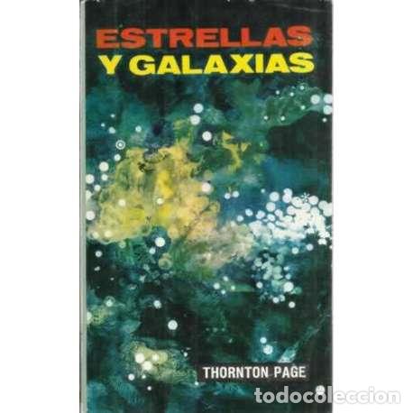 Libros: ESTRELLAS Y GALAXIAS - Page, Thornton - Foto 1