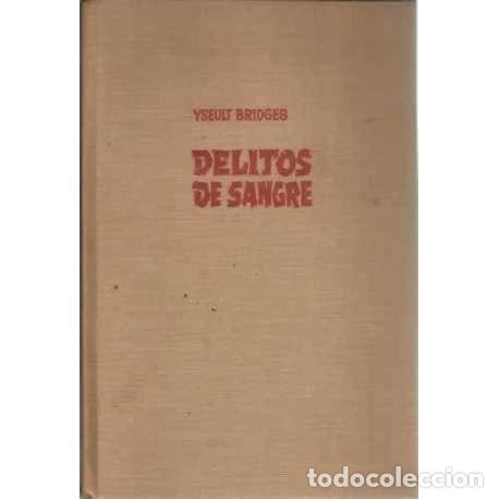 Libros: DELITOS DE SANGRE - Bridges, Yseult - Foto 1