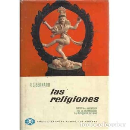 Libros: LAS RELIGIONES - Bernard, R. G - Foto 1