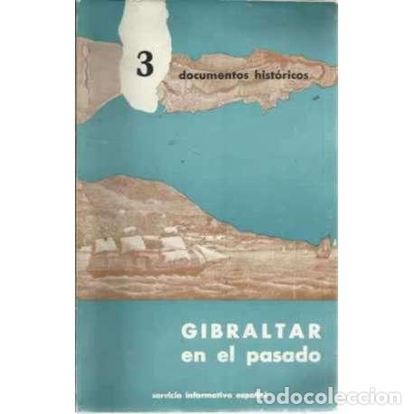 Libros: GIBRALTAR EN EL PASADO - VV. AA. - Foto 1