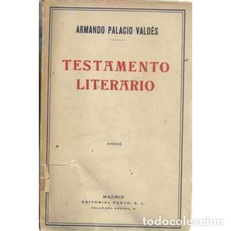 Libros: TESTAMENTO LITERARIO - Palacio Vald&eacute;s, Armando - Foto 1