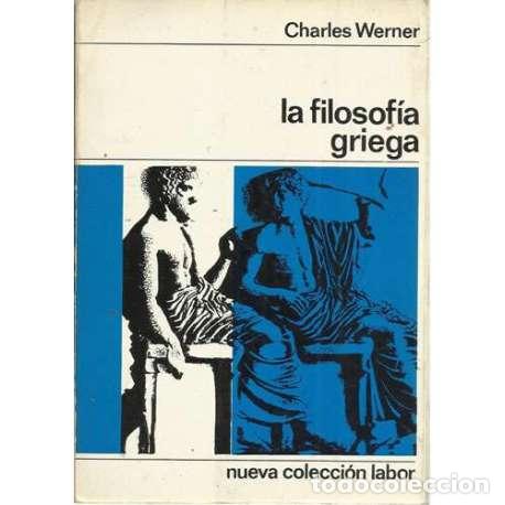 Libros: La filosof&iacute;a griega - Werner, Charles - Foto 1