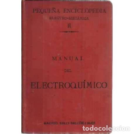 Libros: MANUAL DEL ELECTROQU&Iacute;MICO - de Graffigny, Henry - Foto 1