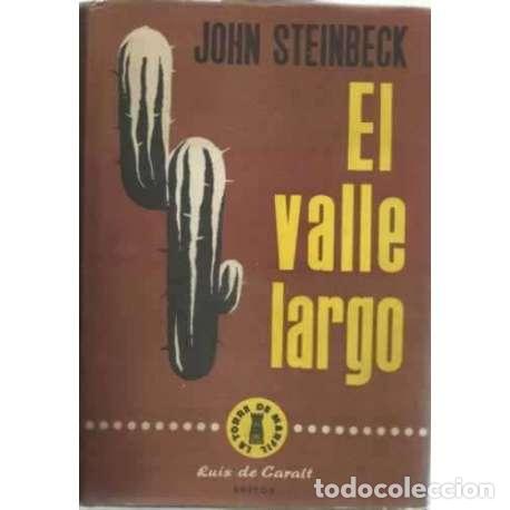 Libros: El valle largo - John Steinbeck - Foto 1