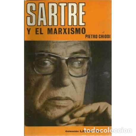 Libros: SARTRE Y EL MARXISMO - Chiodi, Pietro - Foto 1