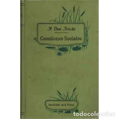 Libros: CUESTIONES SOCIALES - van Tricht, V&iacute;ctor - Foto 1