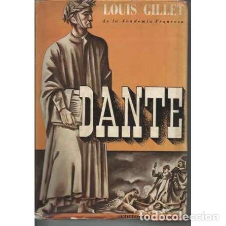 Libros: Dante - Louis Gillet - Foto 1