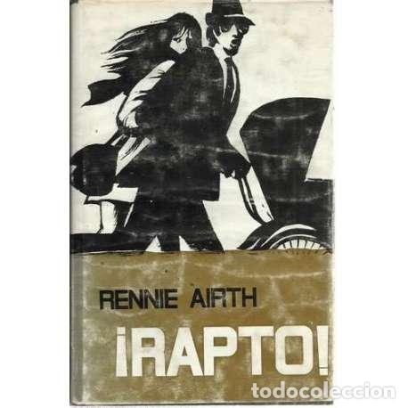 Libros: &iexcl;rapto! (snatch) - Airt, Rennie - Foto 1