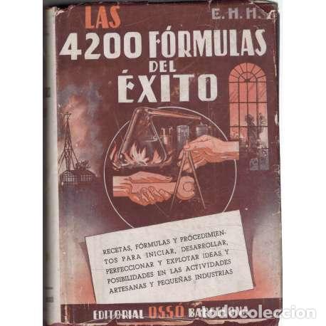 Libros: Las 4200 f&oacute;rmulas del &eacute;xito - Heras Hern&aacute;ndez, Eusebio - Foto 1