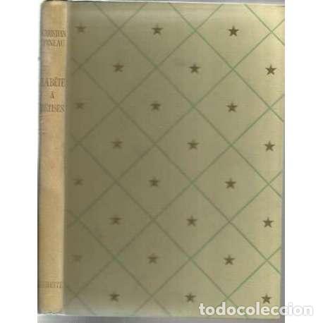 Libros: La b&ecirc;te a b&ecirc;tises - Christian Pineau - Foto 1