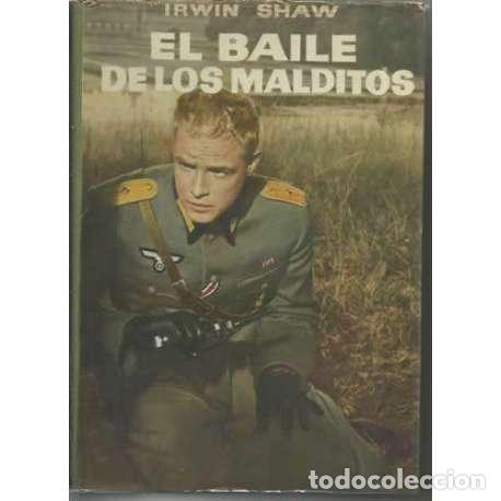Libros: El baile de los malditos - Irwin Shaw - Foto 1