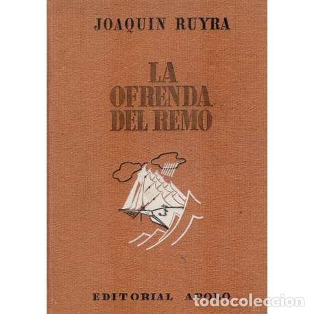 Libros: La ofrenda del remo - Ruyra, Joaqu&iacute;n - Foto 1