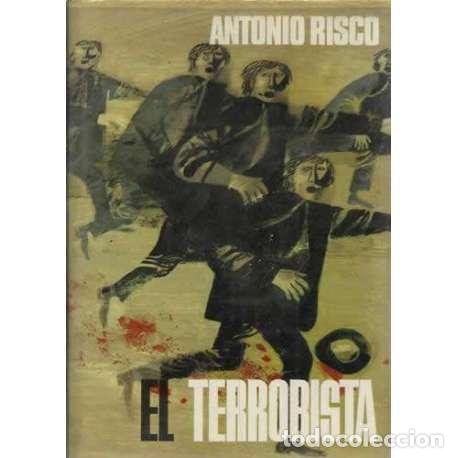 Libros: El terrorista - Antonio Risco - Foto 1
