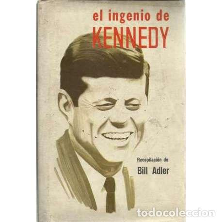 Libros: El ingenio de Kennedy - Bill Adler (recop.) - Foto 1