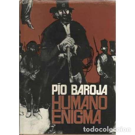 Libros: Humano enigma - P&iacute;o Baroja - Foto 1