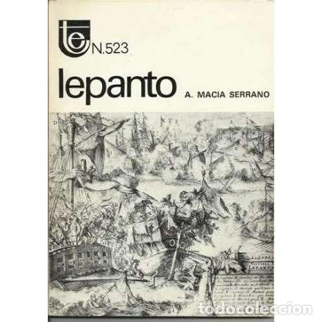 Libros: Lepanto - A. Macia Serrano - Foto 1