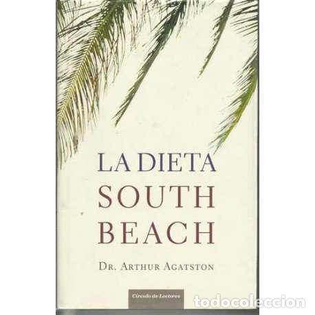 Libros: LA DIETA. South Beach. - Dr. Arthur Agatston - Foto 1