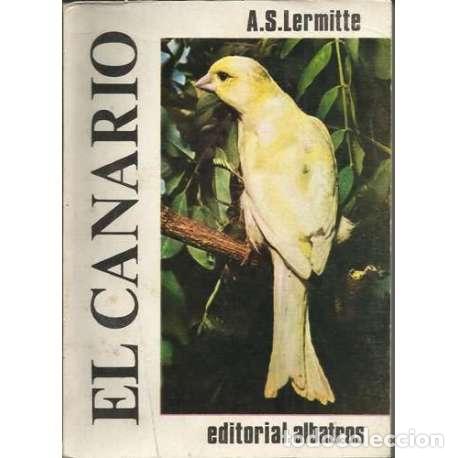 Libros: El canario - A. S. Lermitte - Foto 1
