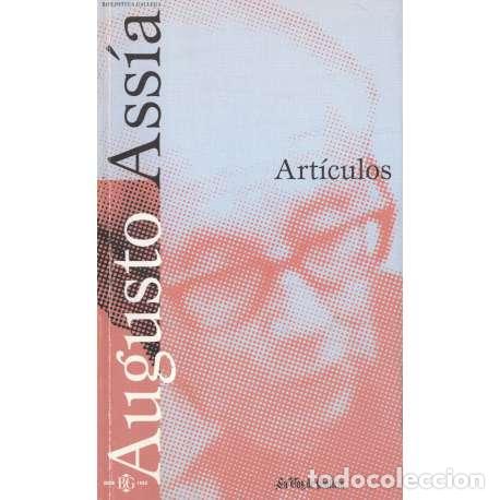 Libros: Augusto Ass&iacute;a. Art&iacute;culos - Ass&iacute;a, Augusto - Foto 1