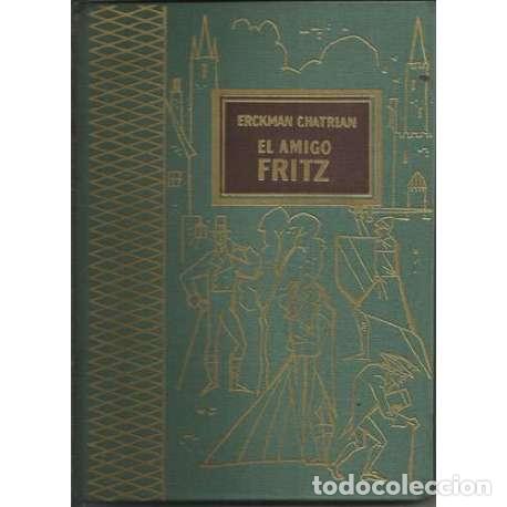 Libros: El amigo Fritz - Erckman Chatrian - Foto 1