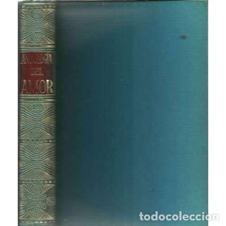 Libros: Antolog&iacute;a del amor - VV.AA - Foto 1