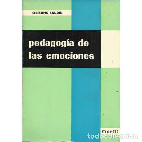 Libros: Pedagog&iacute;a de las emociones - Celestino Sandin