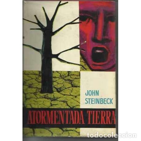 Libros: Atormentada tierra - John Steinbeck - Foto 1