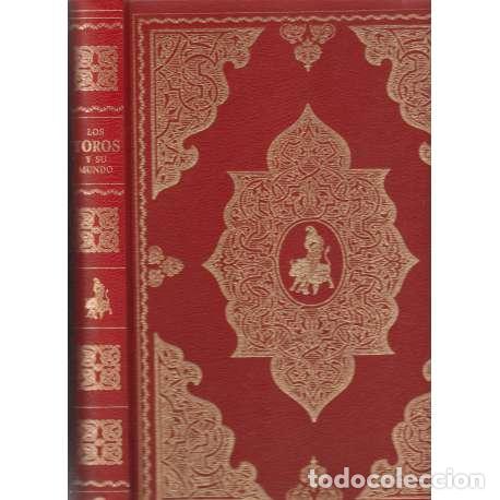 Libros: Los toros y su mundo - Manuel Albendea - Foto 1