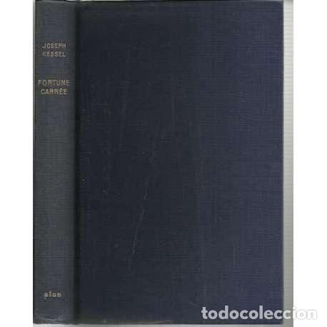 Libros: Fortune Carr&eacute;e - Joseph Kessel - Foto 1