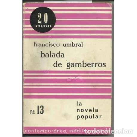 Libros: Balada de gamberros - Francisco Umbral - Foto 1