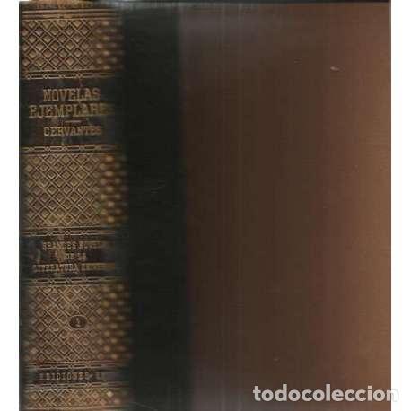 Libros: Novelas ejemplares - Miguel de Cervantes Saavedra - Foto 1