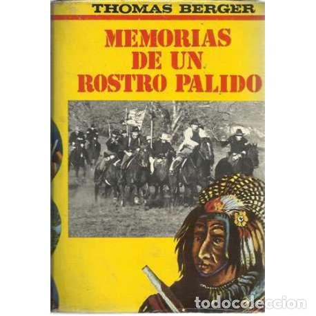 Libros: Memorias de un rostro p&aacute;lido - Thomas Berger - Foto 1