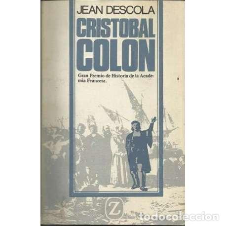 Libros: Cristobal Col&oacute;n - Jean Descola - Foto 1