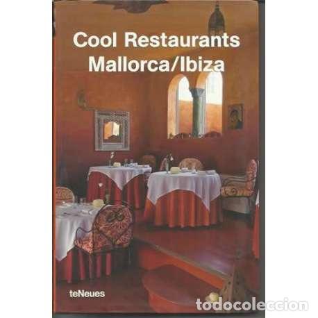 Libros: Cool Restaurants Mallorca / Ibiza - VV.AA - Foto 1
