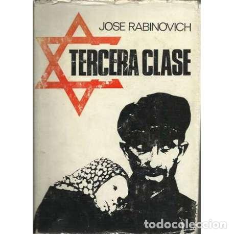 Libros: Tercera clase - Jos&eacute; Rabinovich - Foto 1