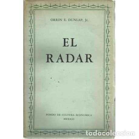 Libros: El radar - E. Dunlap, Orrin - Foto 1