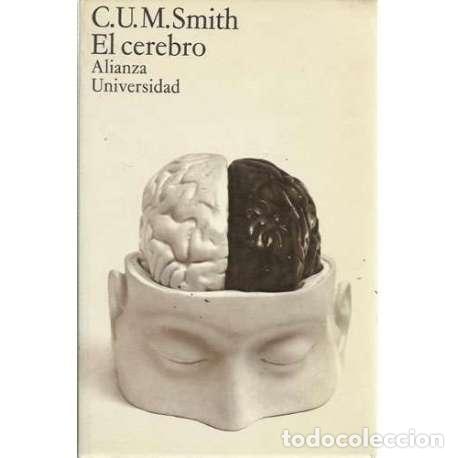 Libros: El cerebro - C. U. M. Smith - Foto 1