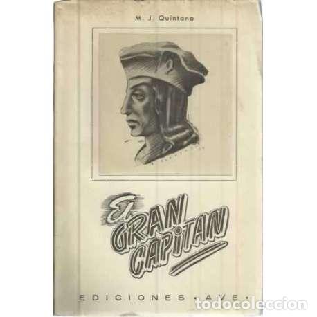 Libros: El gran capit&aacute;n - Quintana y Lorenzo, Manuel Jos&eacute; - Foto 1