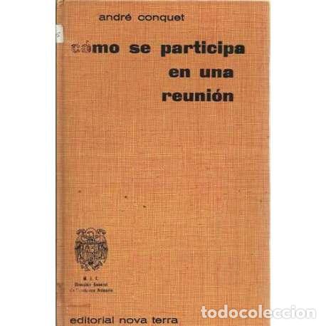 Libros: C&oacute;mo se participa en una reuni&oacute;n - Conquet, Andr&eacute; - Foto 1