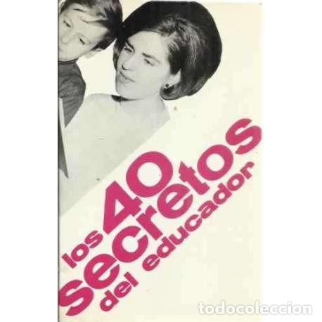 Libros: Los 40 secretos del educador - Ell, Ernst - Foto 1