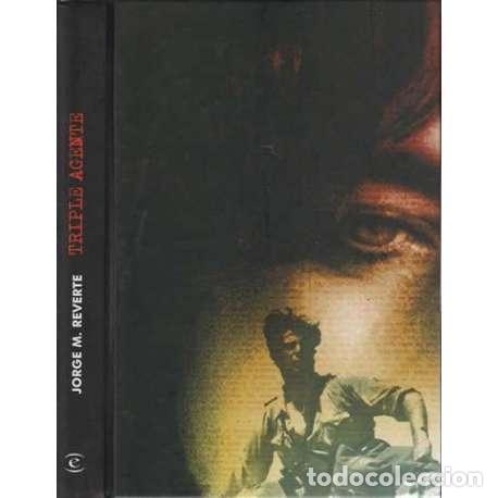Libros: Triple agente - Jorge M. Reverte - Foto 1
