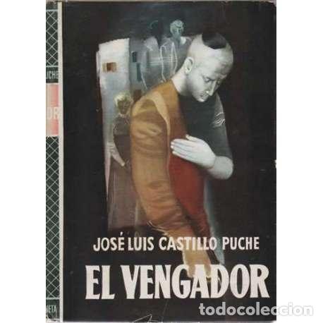 Libros: El vengador - Jos&eacute; Luis Castillo-Puche - Foto 1
