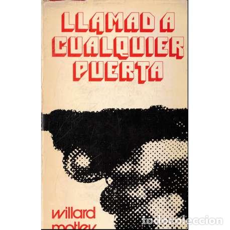 Libros: Llamad a cualquier puerta - Motley, Willard - Foto 1