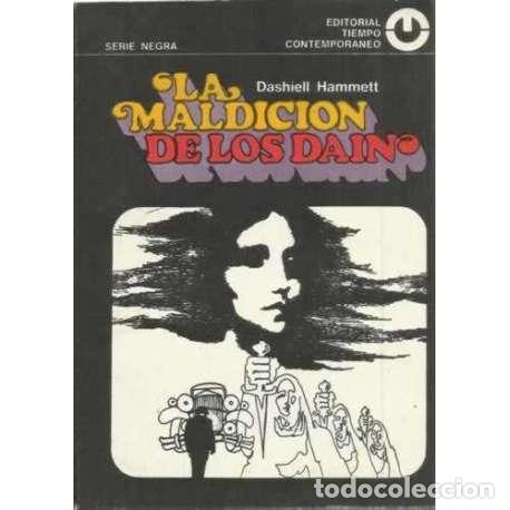 Libros: La maldici&oacute;n de los dain - Dashiell Hammett, Samuel - Foto 1
