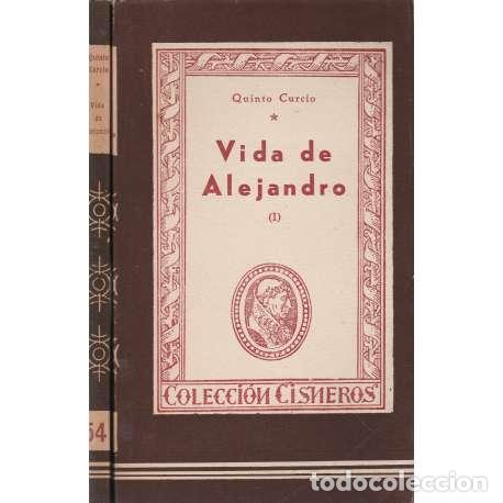 Libros: Vida de Alejandro. 2 tomos - Curcio Rufo, Quinto - Foto 1