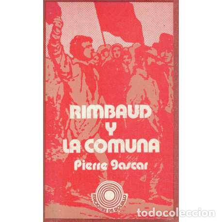 Libros: Rimbaud y la comuna - Gascar, Pierre - Foto 1