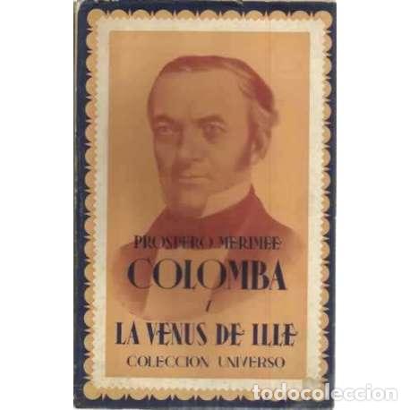 Libros: Colomba y la Venus de Ille - Merim&eacute;e, Pr&oacute;spero - Foto 1