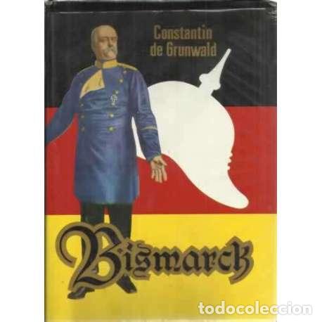 Libros: Bismarck - de Grumwald, Constantin - Foto 1