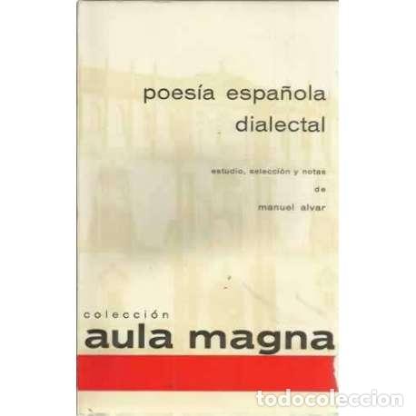 Libros: Poes&iacute;a espa&ntilde;ola dialectal - &Aacute;lvar, Manuel - Foto 1