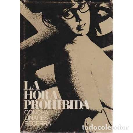 Libros: La hora prohibida - Concha Linares Becerra - Foto 1